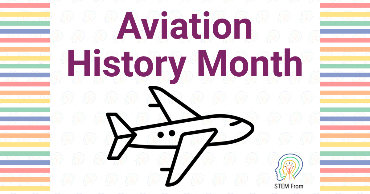 Happy Aviation History Month!